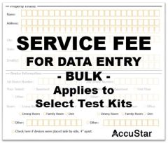Data Entry Service Fee for Select Radon Test Kits (Bulk)