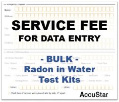Data Entry Service Fee for Radon in Water Test Kits (Bulk)