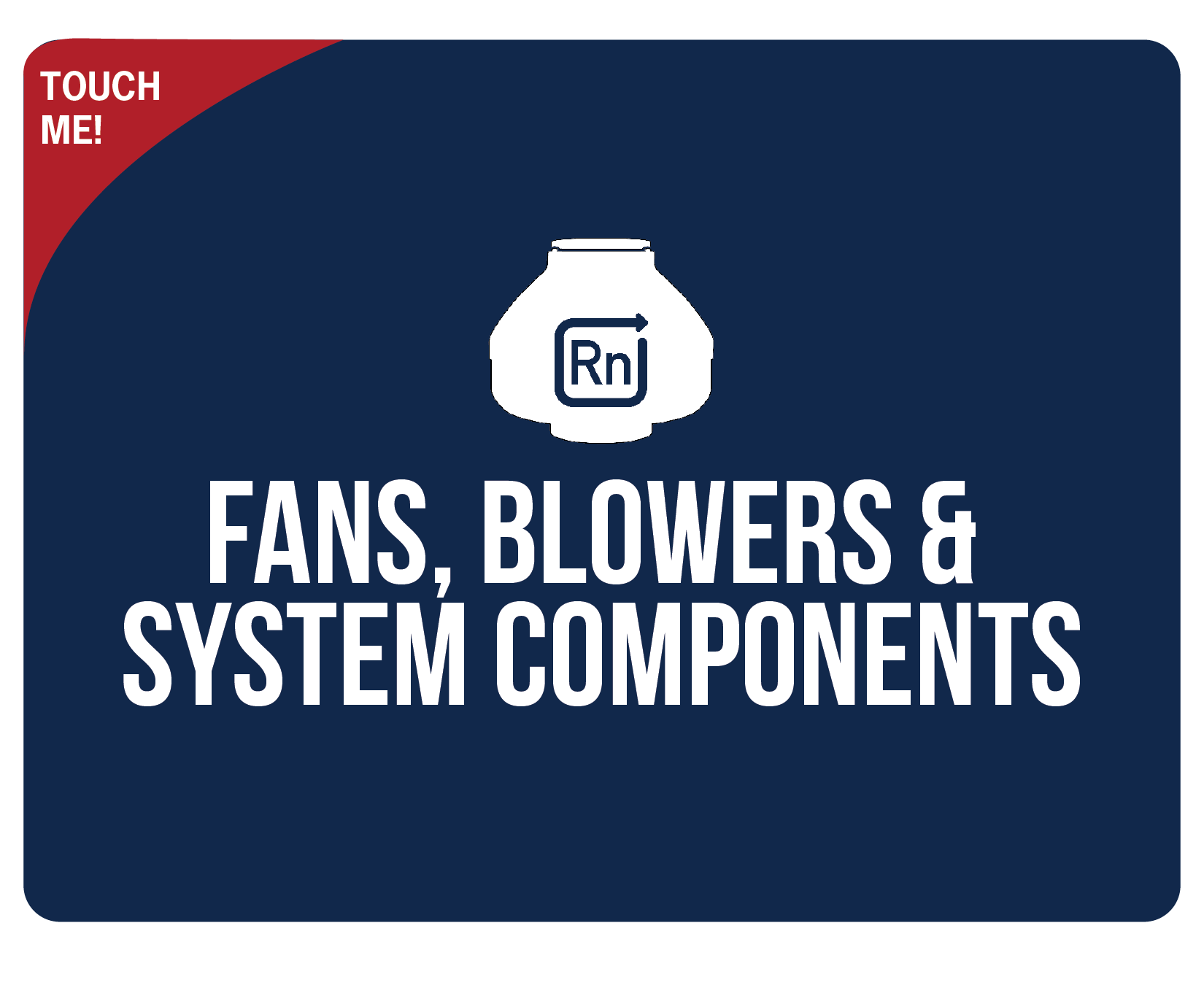 radon fans & system components