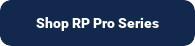 Shop RP Pro Series